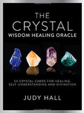 Crystal Wisdom Healing Oracle: 50 Oracle Cards for Healing, Self Understanding and Divination