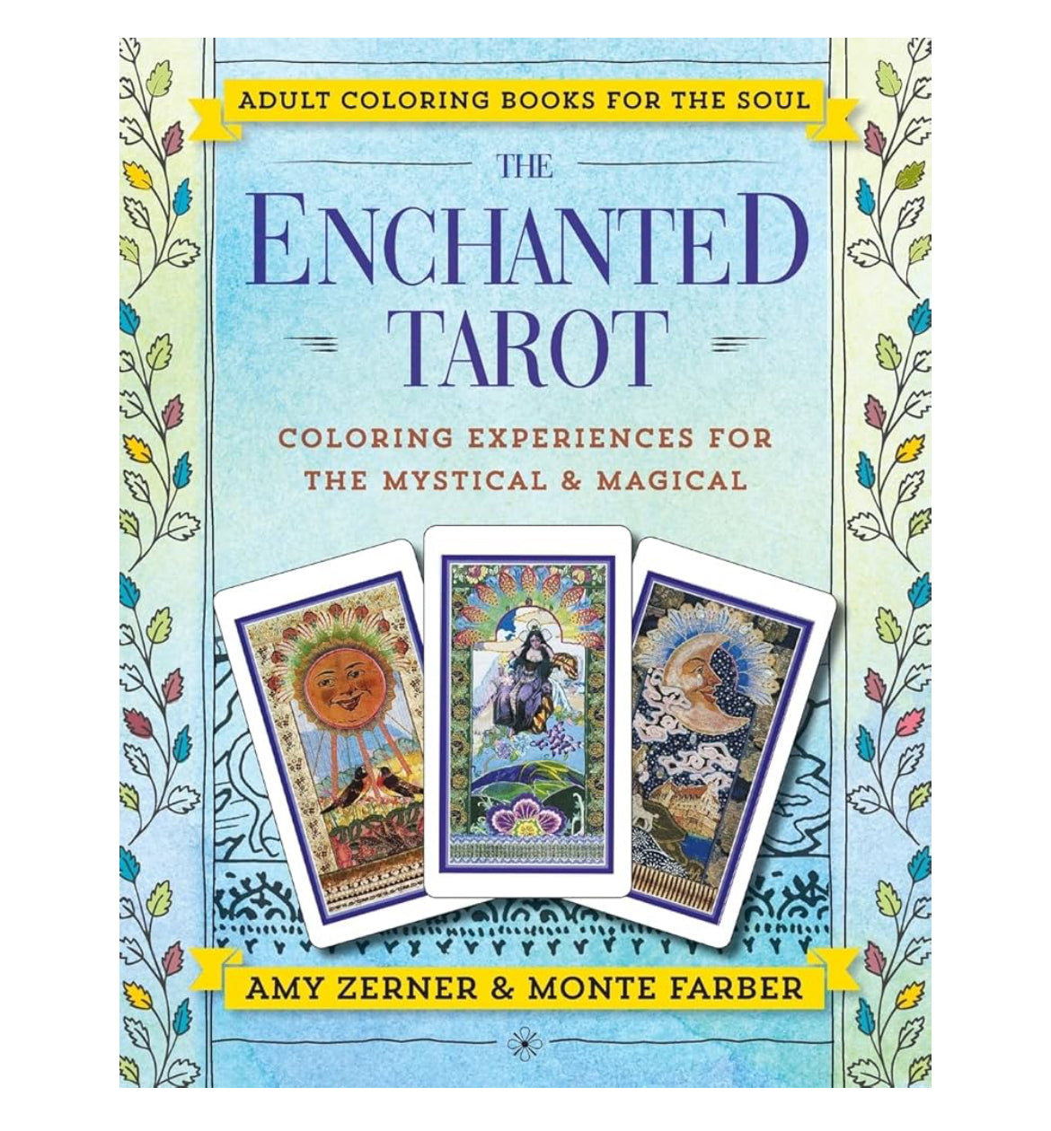 The Enchanted Tarot Coloring Book