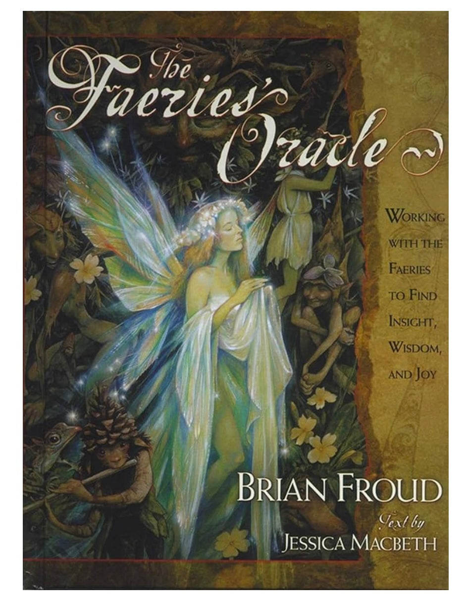 Brian Froud Faeries' Oracle
