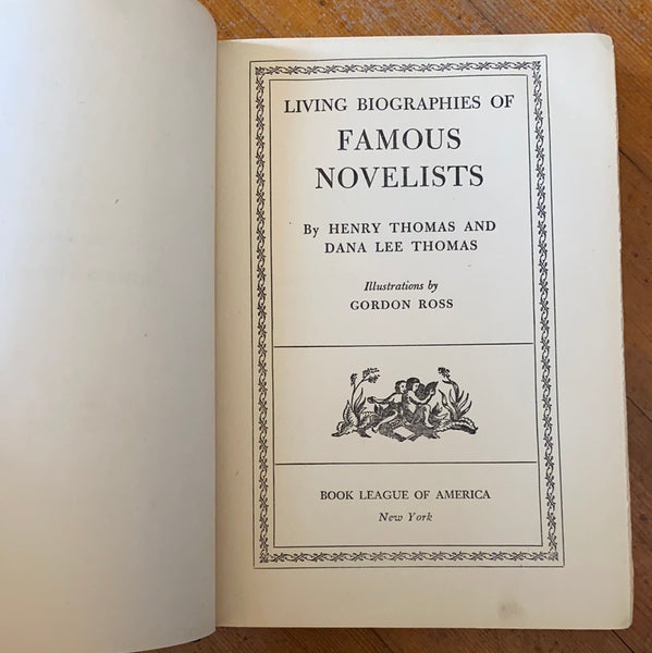 Living Biographies Of Famous Novelists - Henry & Dana Thomas (Hardcover, 1943)